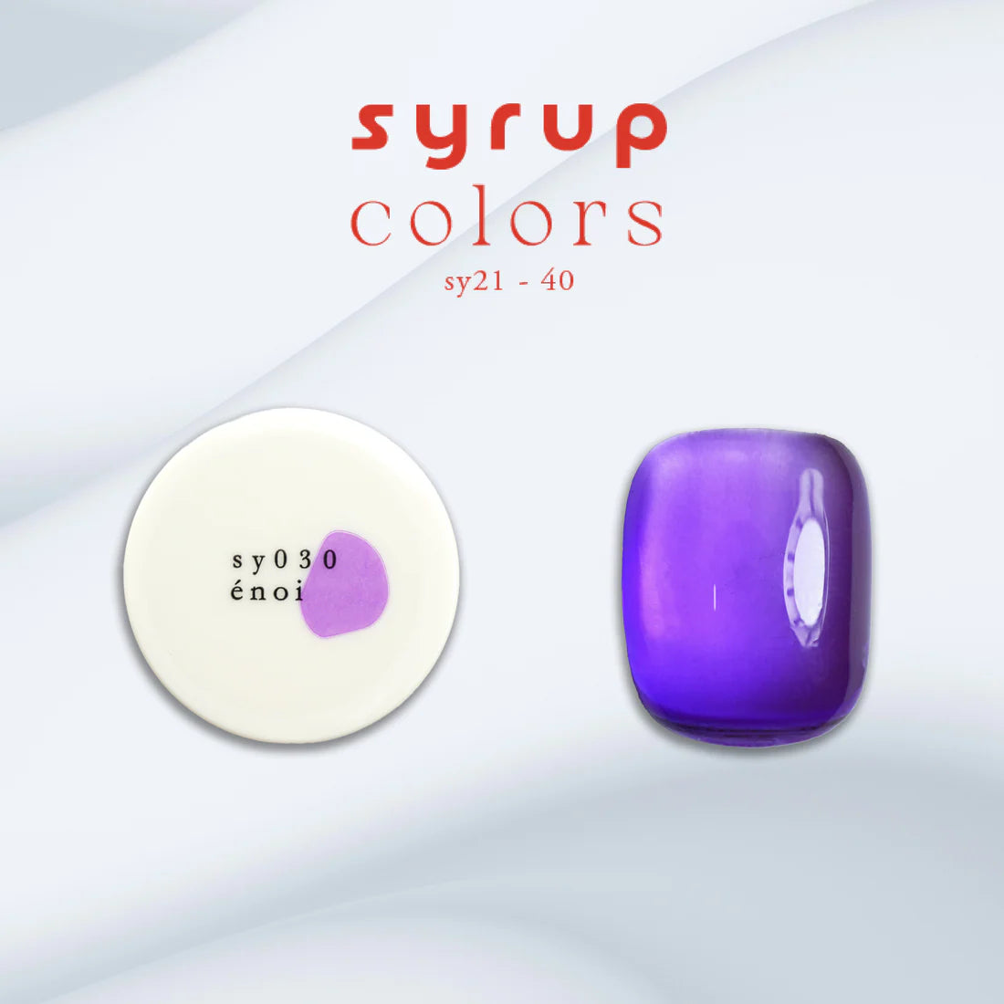 énoi SS Syrup Gel Collection - full 20pc set/10pc sets/individual pots (sy021-040)